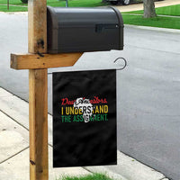 Black History Garden Flag Dear Ancestors I Understand The Assignment