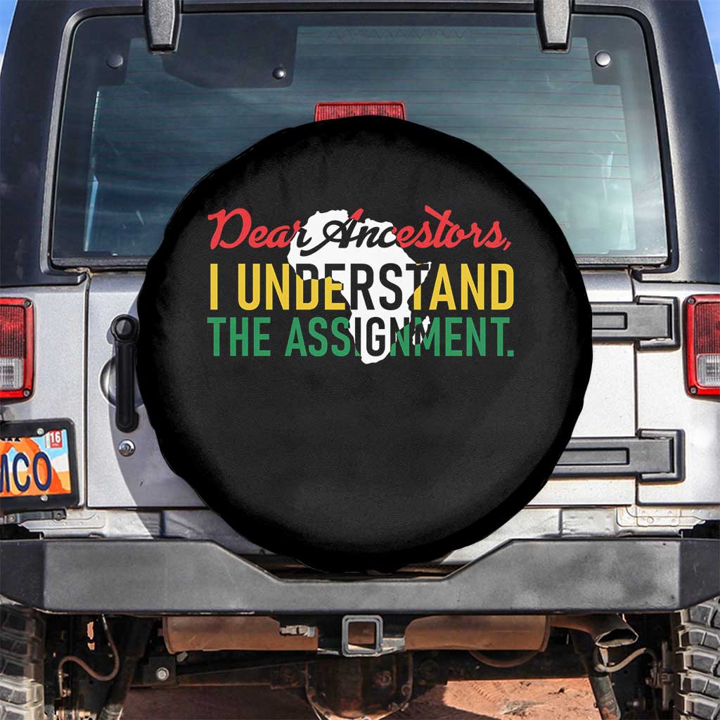 Black History Spare Tire Cover Dear Ancestors I Understand The Assignment