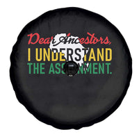 Black History Spare Tire Cover Dear Ancestors I Understand The Assignment