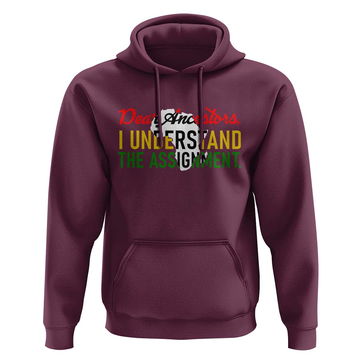 Black History Hoodie Dear Ancestors I Understand The Assignment