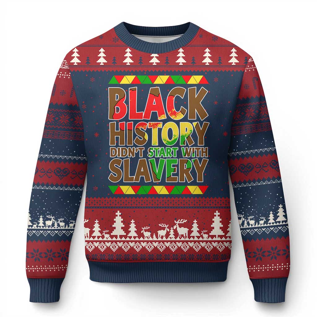 Black History Month Ugly Christmas Sweater Black History Month Didn't Start With Slavery