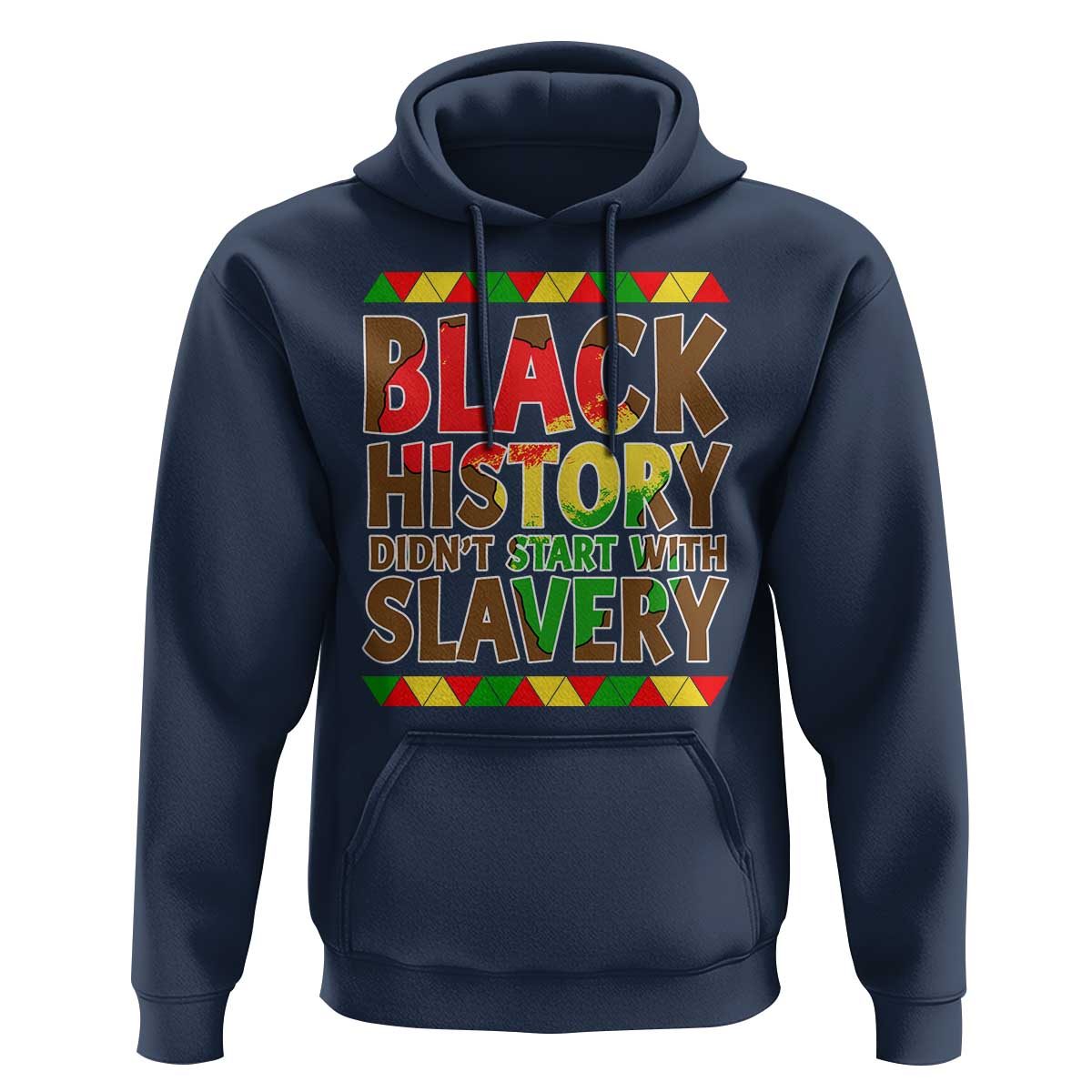 Black History Month Hoodie Black History Month Didn't Start With Slavery