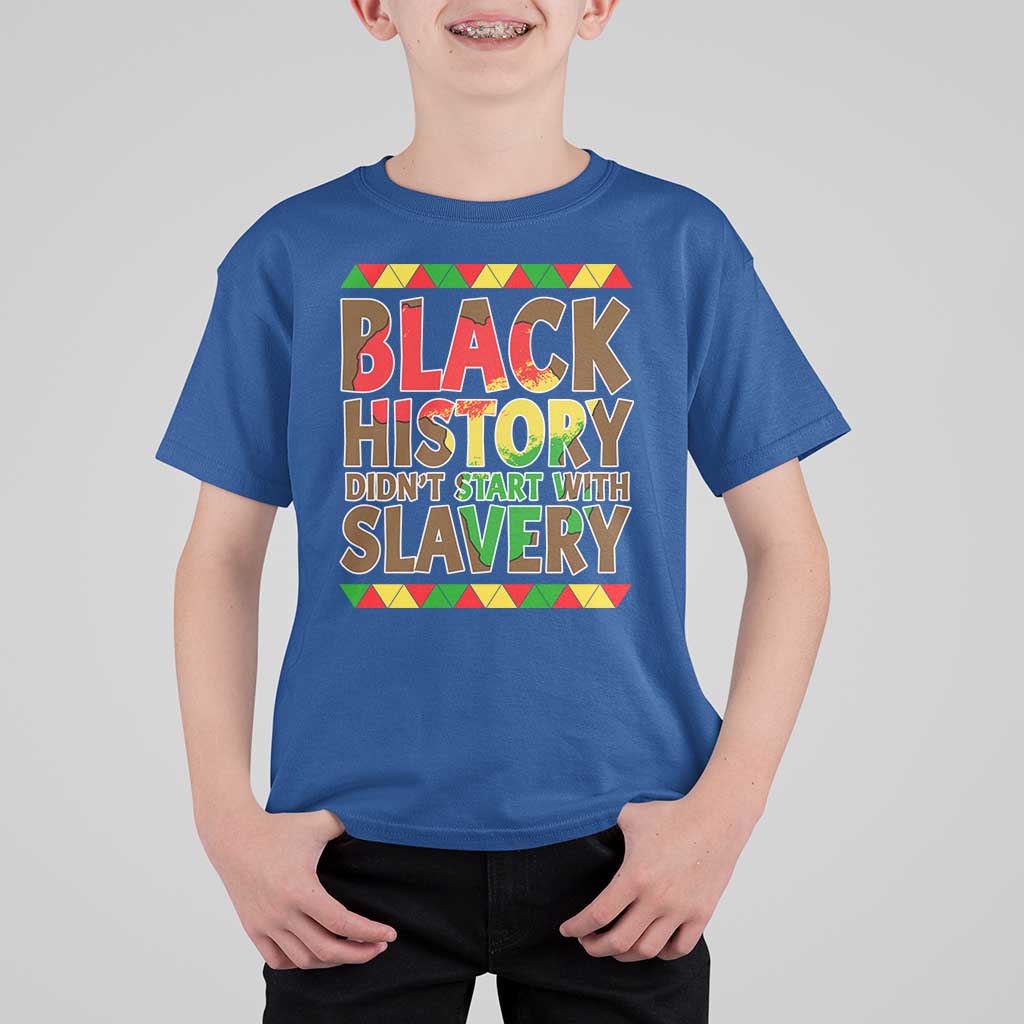 Black History Month T Shirt For Kid Black History Month Didn't Start With Slavery