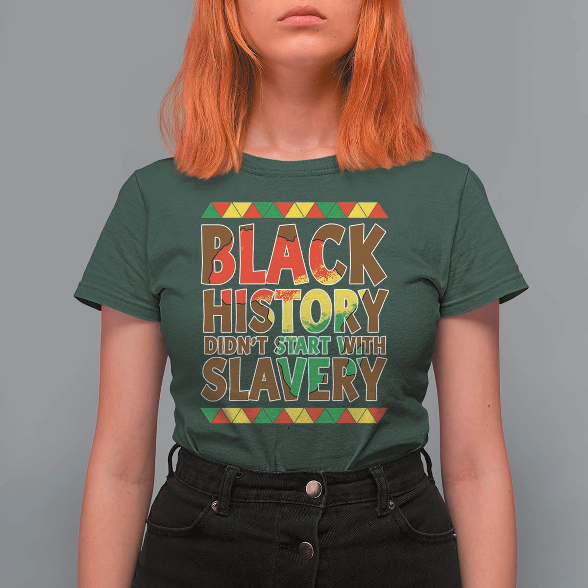 Black History Month T Shirt For Women Black History Month Didn't Start With Slavery