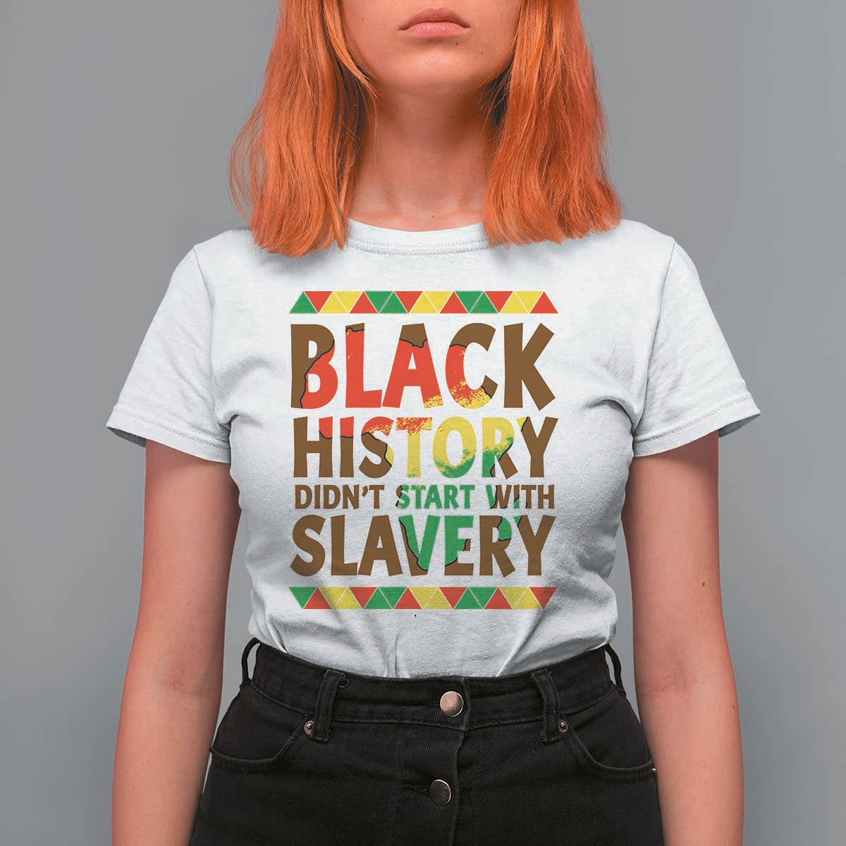 Black History Month T Shirt For Women Black History Month Didn't Start With Slavery