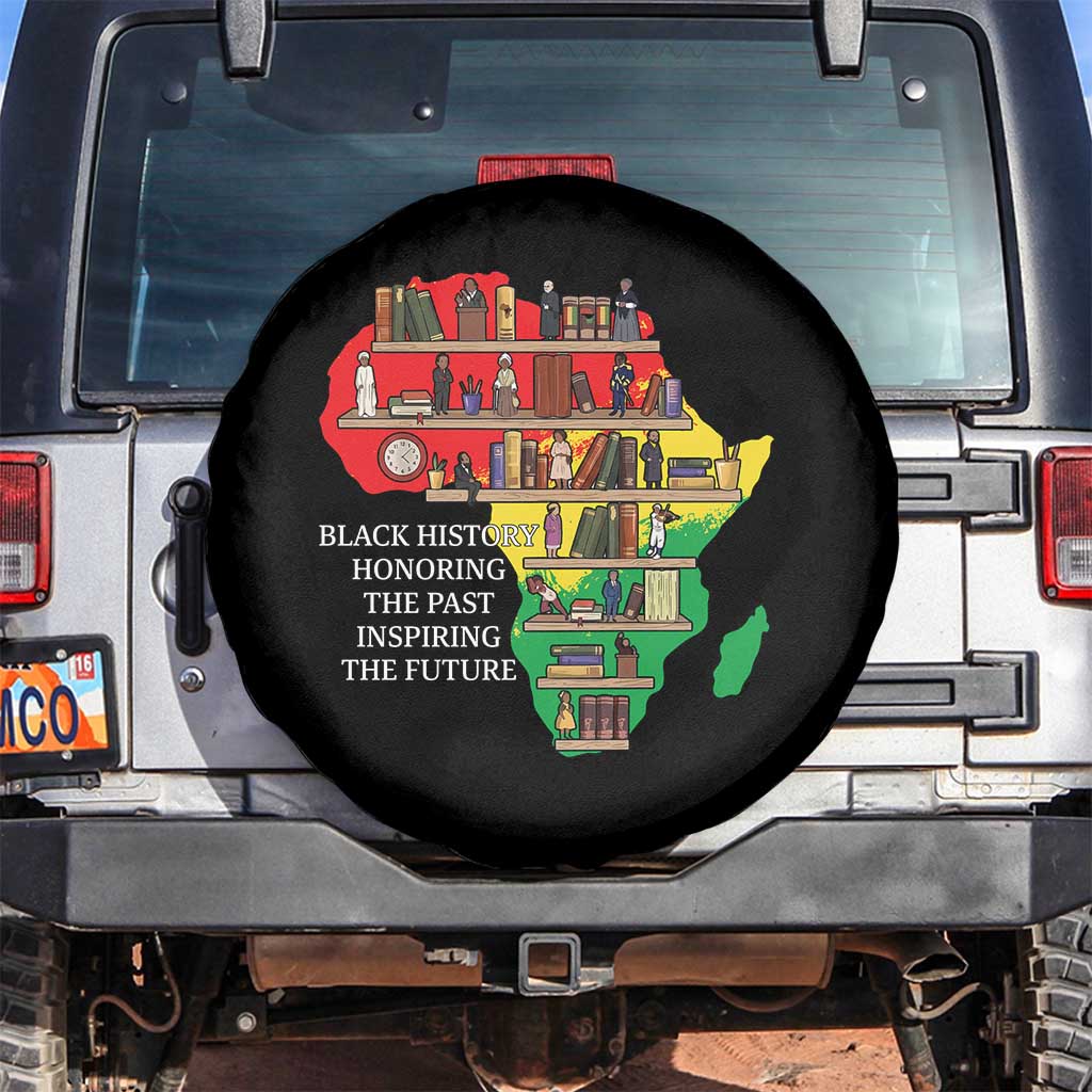 Black History Teacher Spare Tire Cover Black History Honoring The Past Inspiring The Future