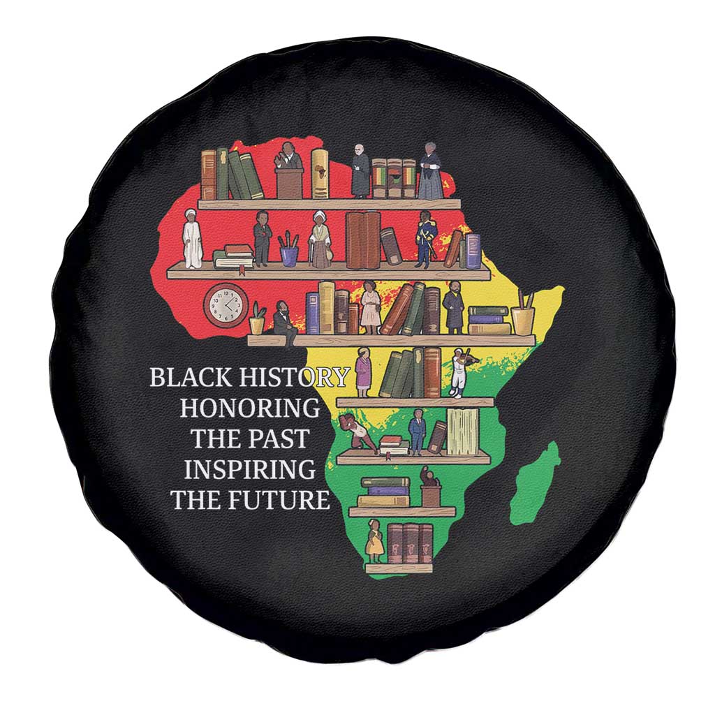 Black History Teacher Spare Tire Cover Black History Honoring The Past Inspiring The Future