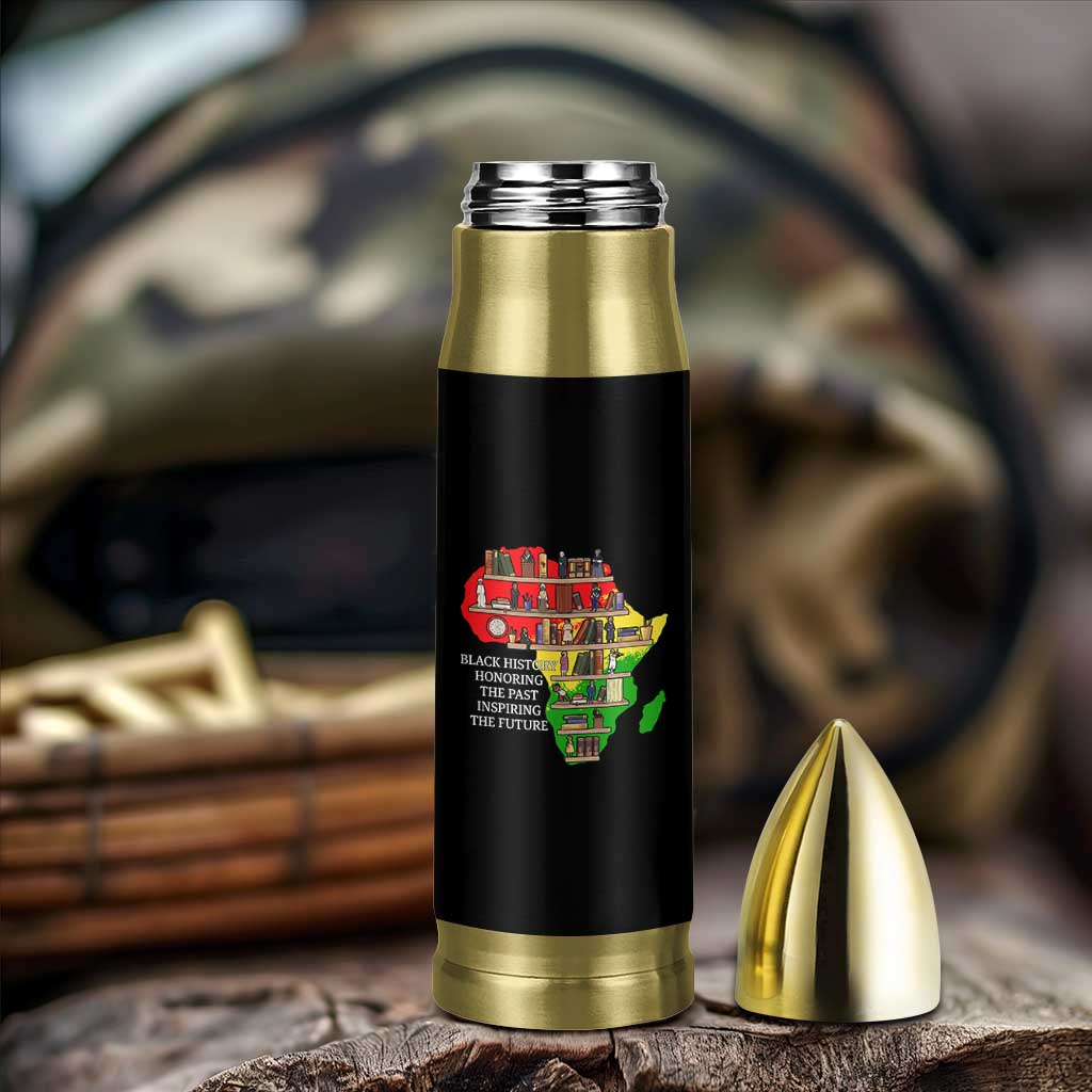Black History Teacher Bullet Tumbler Black History Honoring The Past Inspiring The Future