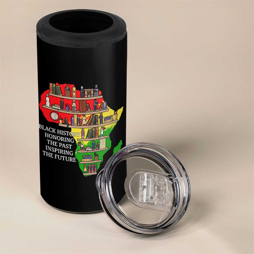 Black History Teacher 4 in 1 Can Cooler Tumbler Black History Honoring The Past Inspiring The Future
