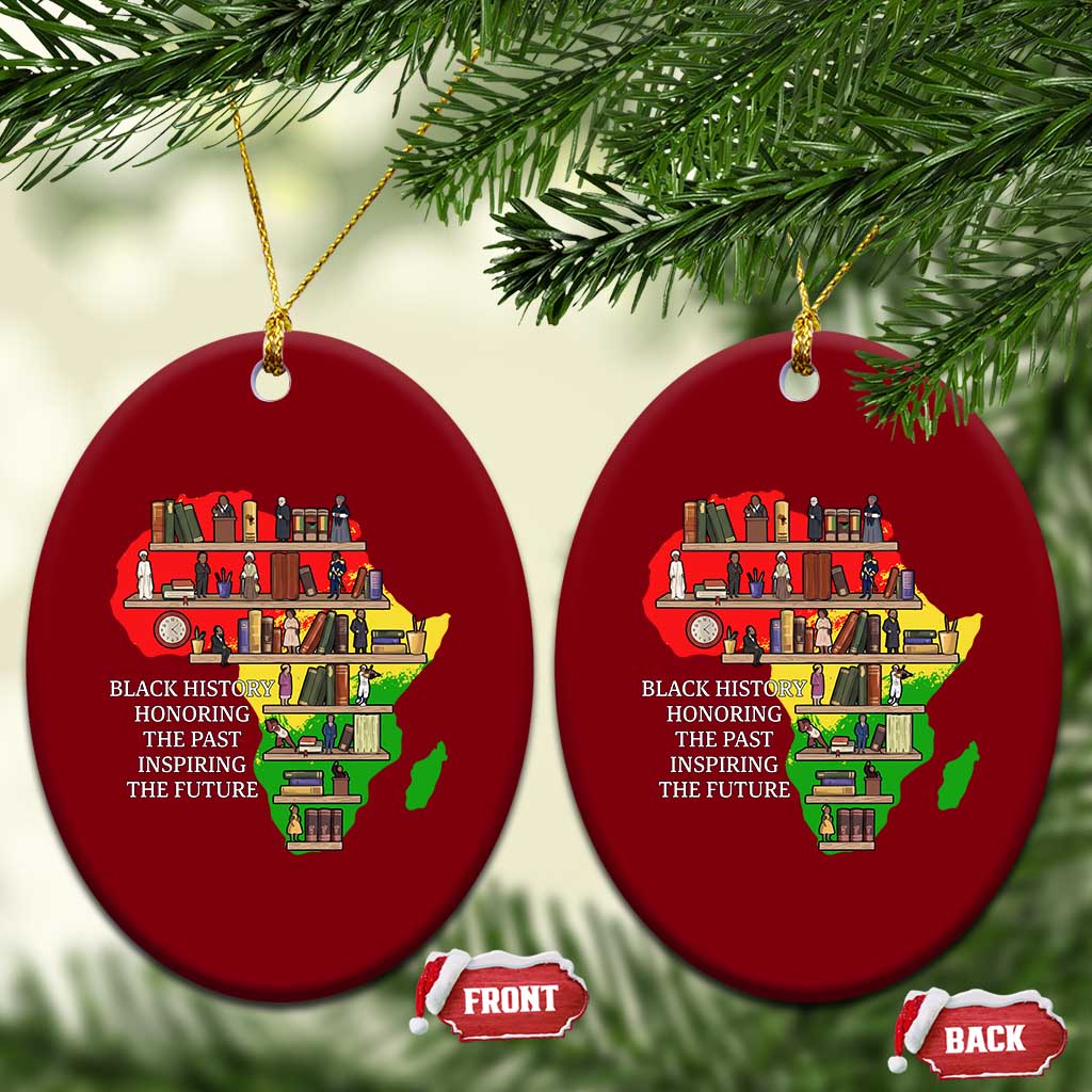 Black History Teacher Ceramic Ornament Black History Honoring The Past Inspiring The Future