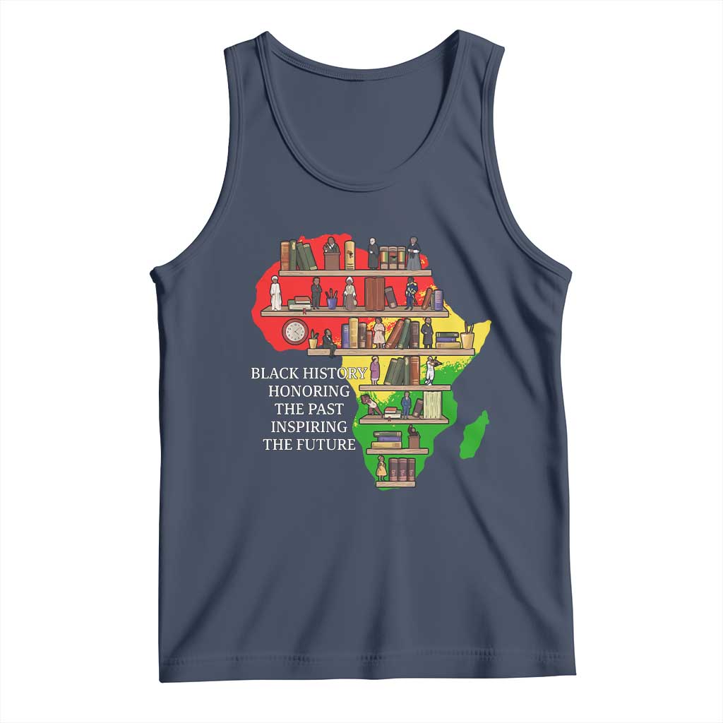 Black History Teacher Tank Top Black History Honoring The Past Inspiring The Future