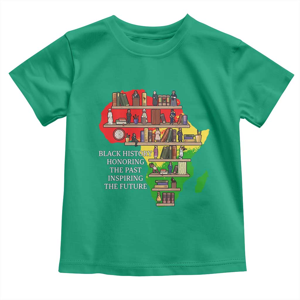 Black History Teacher Toddler T Shirt Black History Honoring The Past Inspiring The Future