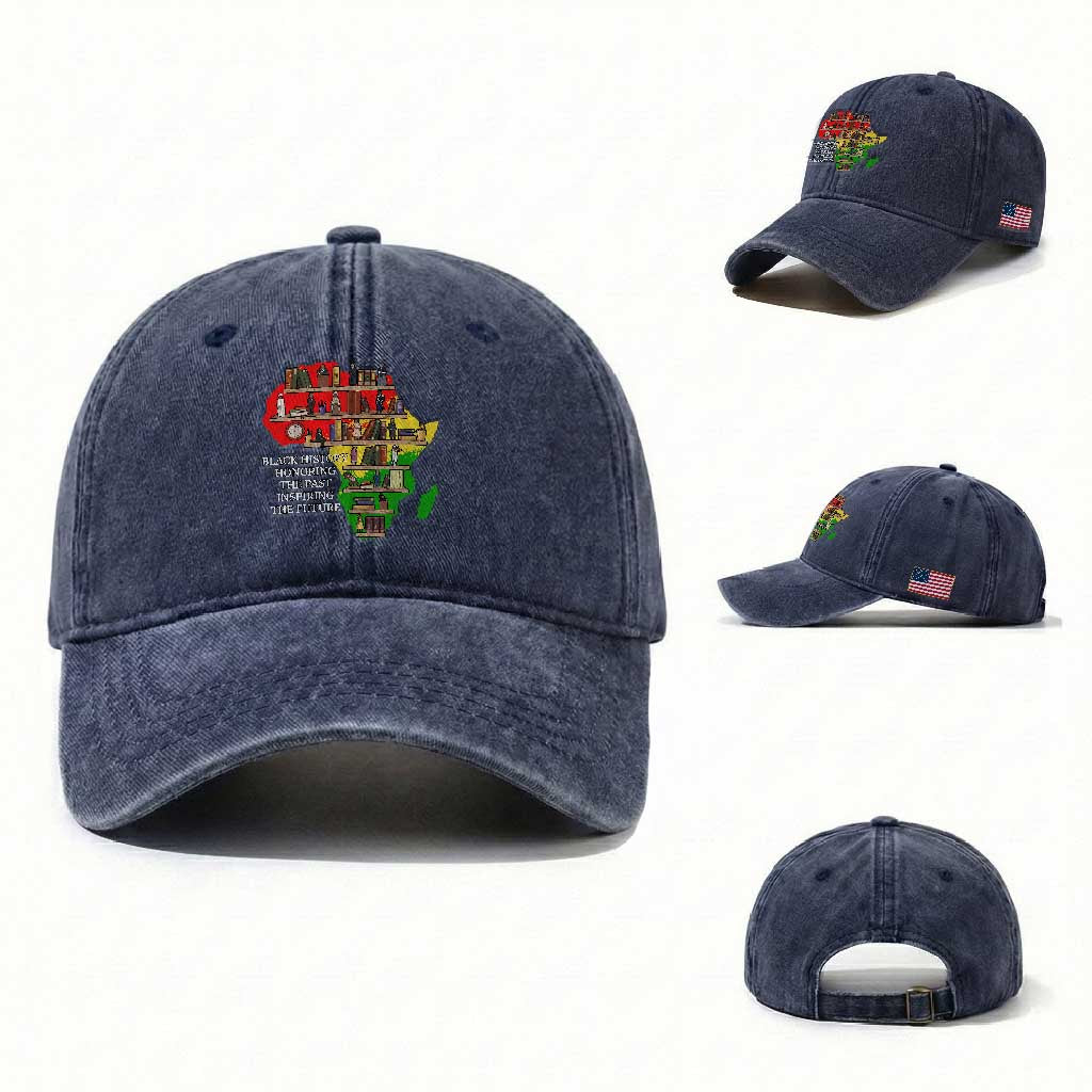 Black History Teacher Washed Cotton Baseball Cap Black History Honoring The Past Inspiring The Future