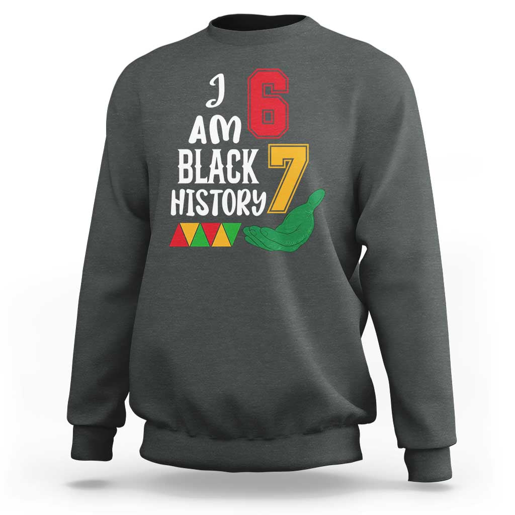 Funny Six Seven African American Sweatshirt Black History Month
