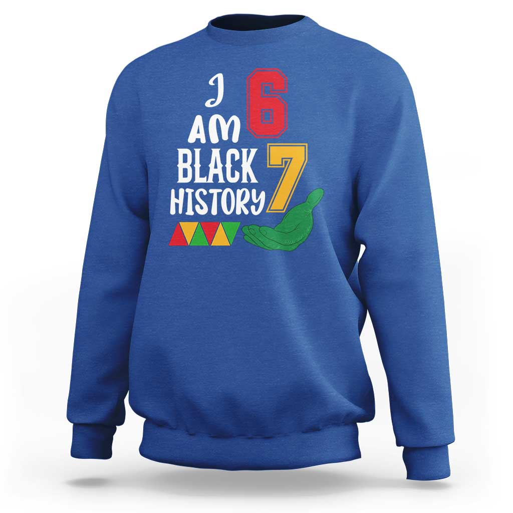 Funny Six Seven African American Sweatshirt Black History Month