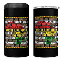 Black History Month 4 in 1 Can Cooler Tumbler Dream Like Martin Lead Like Harriet