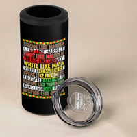 Black History Month 4 in 1 Can Cooler Tumbler Dream Like Martin Lead Like Harriet