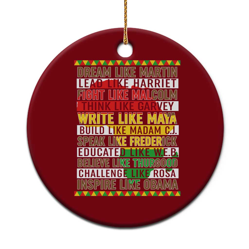 Black History Month Ceramic Ornament Dream Like Martin Lead Like Harriet