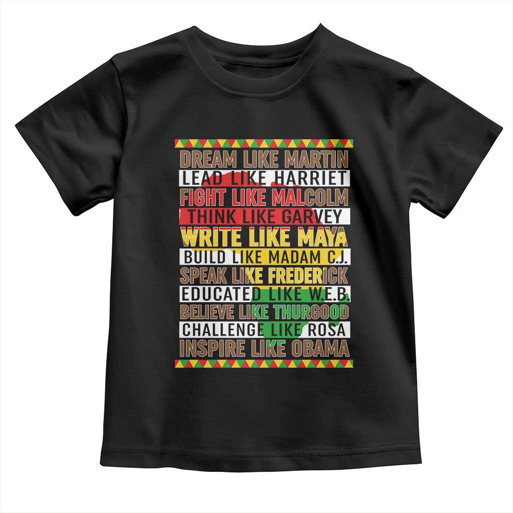 Black History Month Toddler T Shirt Dream Like Martin Lead Like Harriet
