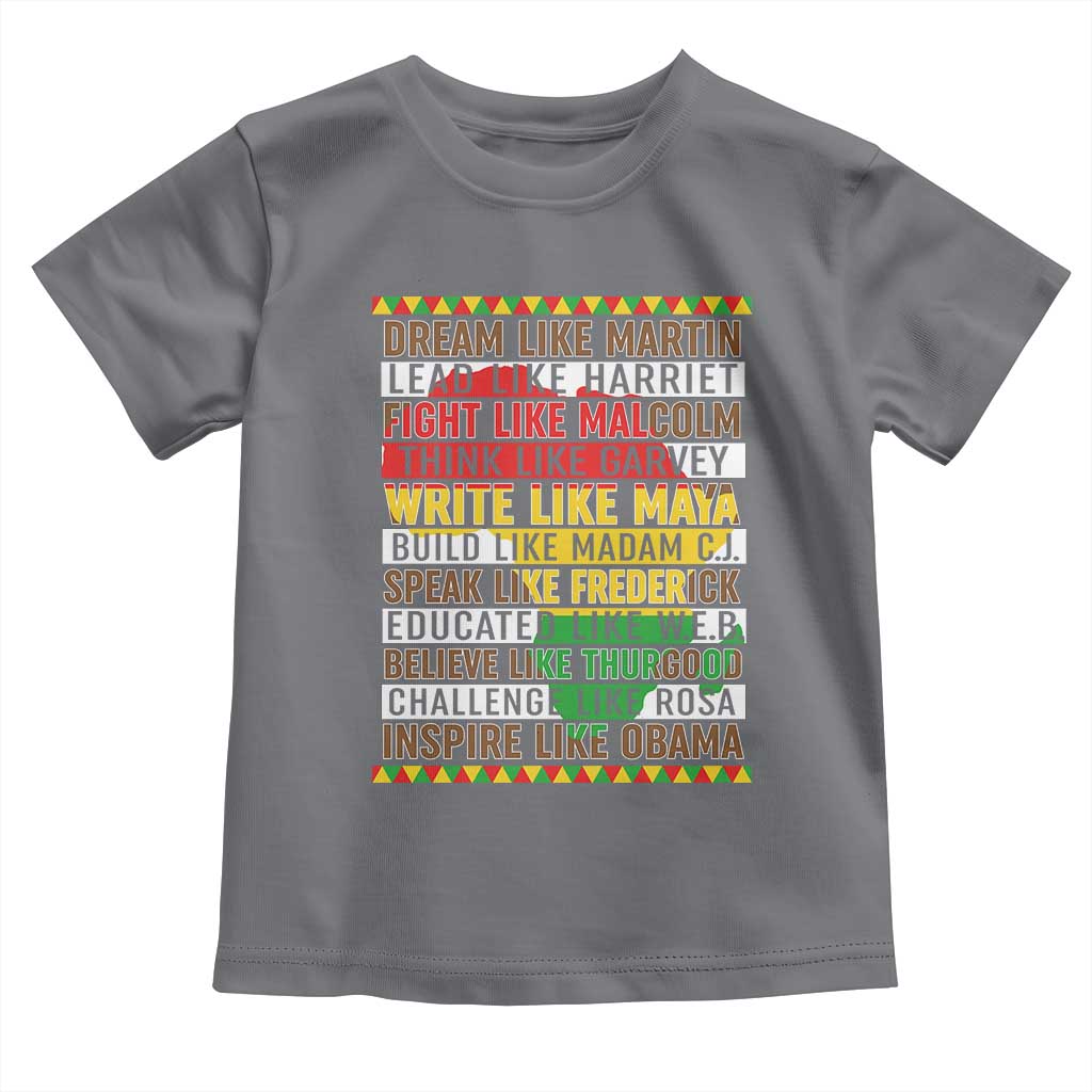 Black History Month Toddler T Shirt Dream Like Martin Lead Like Harriet