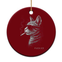 Fck Ice Ceramic Ornament Funny Cat  Smoking Anti ICE Meme