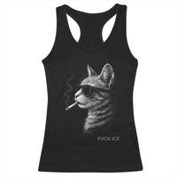 Fck Ice Racerback Tank Top Funny Cat  Smoking Anti ICE Meme