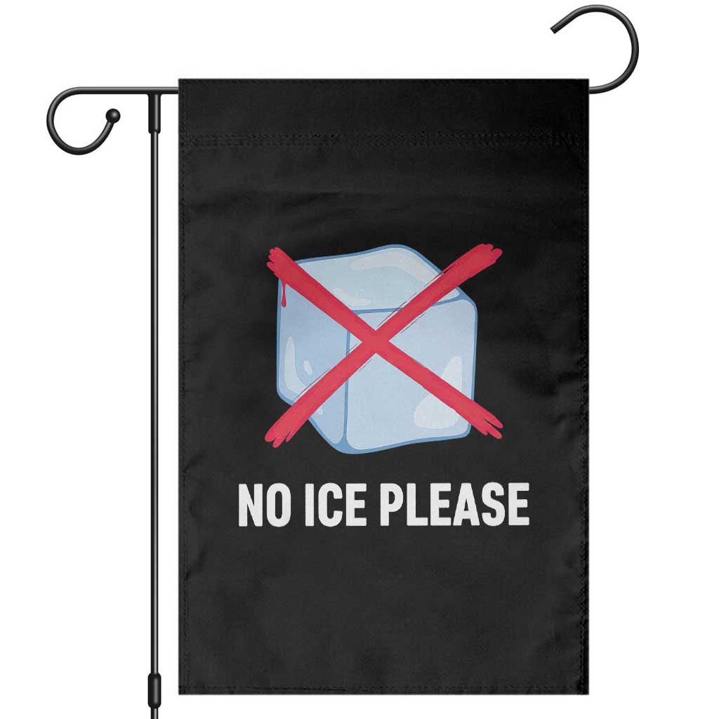No Ice Please Garden Flag Ice Cube Anti ICE Deportation Human Rights Protest