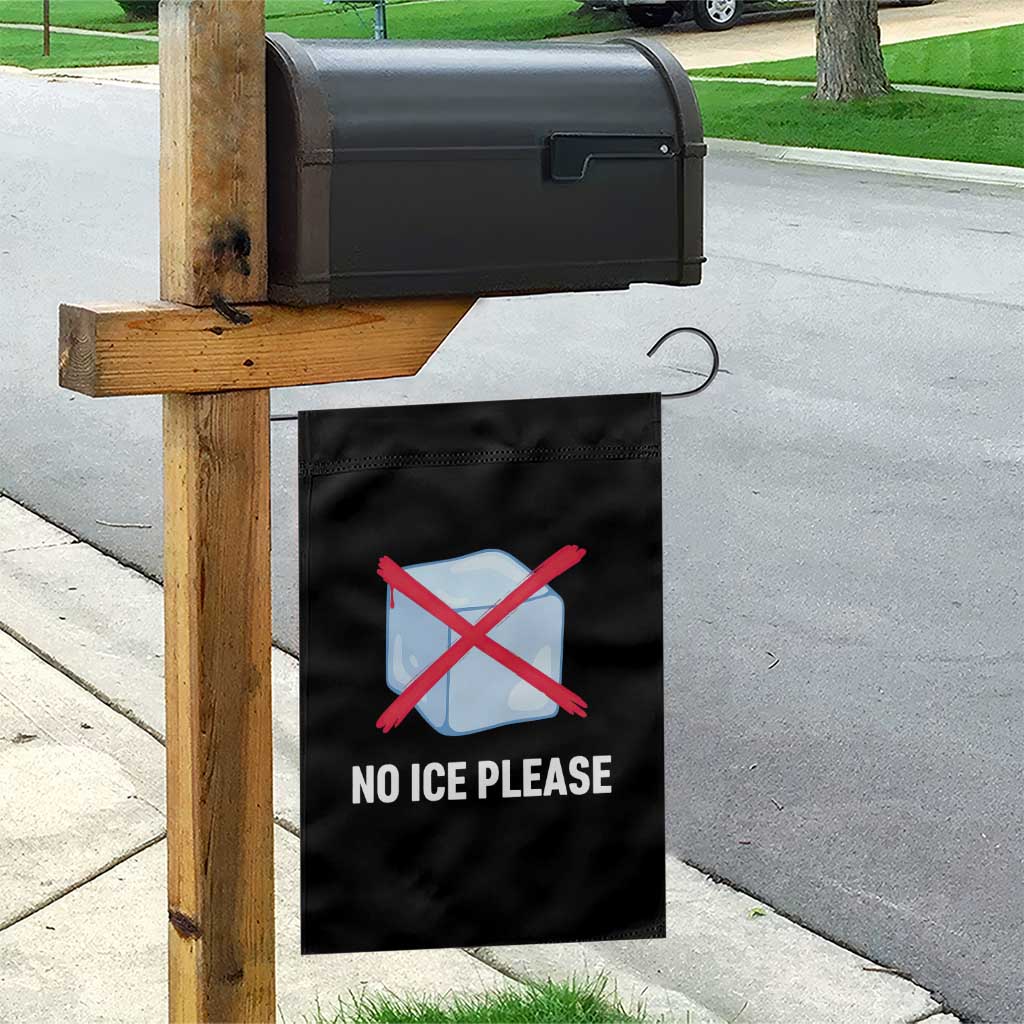 No Ice Please Garden Flag Ice Cube Anti ICE Deportation Human Rights Protest