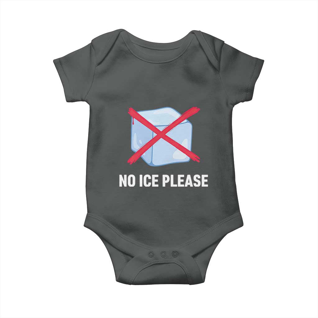 No Ice Please Baby Onesie Ice Cube Anti ICE Deportation Human Rights Protest