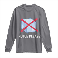 No Ice Please Long Sleeve Shirt Ice Cube Anti ICE Deportation Human Rights Protest