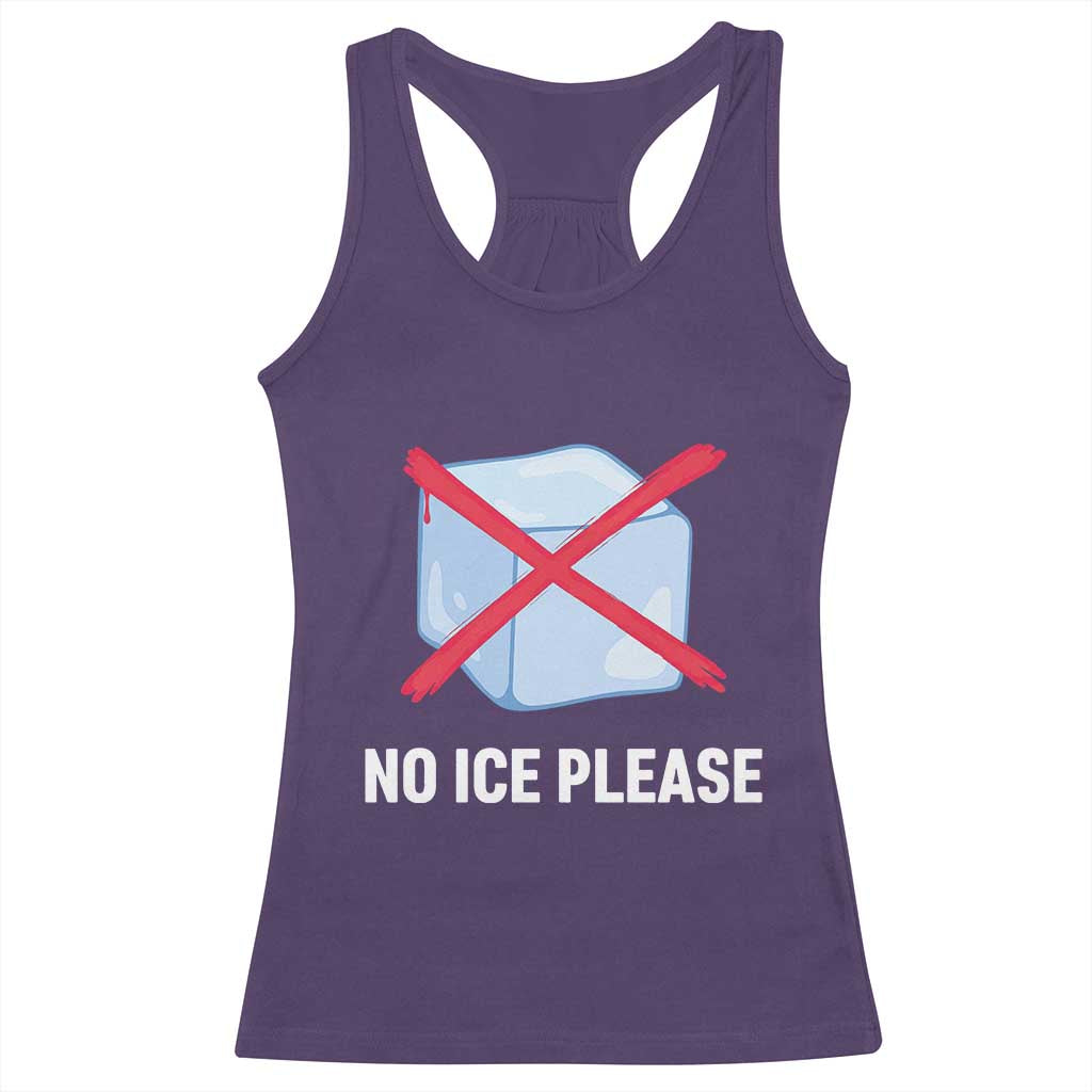 No Ice Please Racerback Tank Top Ice Cube Anti ICE Deportation Human Rights Protest