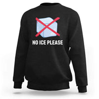 No Ice Please Sweatshirt Ice Cube Anti ICE Deportation Human Rights Protest