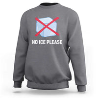 No Ice Please Sweatshirt Ice Cube Anti ICE Deportation Human Rights Protest