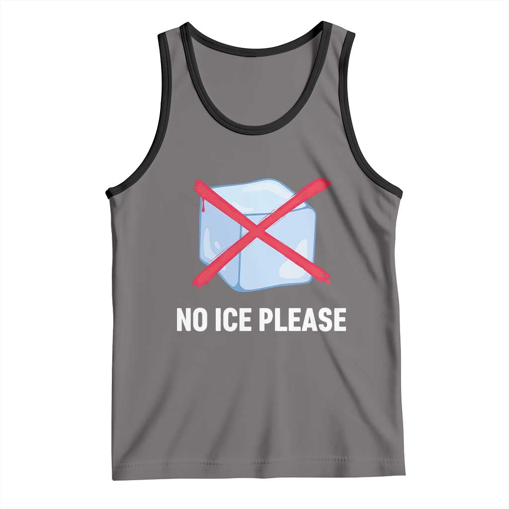 No Ice Please Tank Top Ice Cube Anti ICE Deportation Human Rights Protest