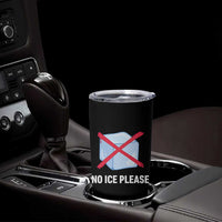 No Ice Please Tumbler Cup Ice Cube Anti ICE Deportation Human Rights Protest