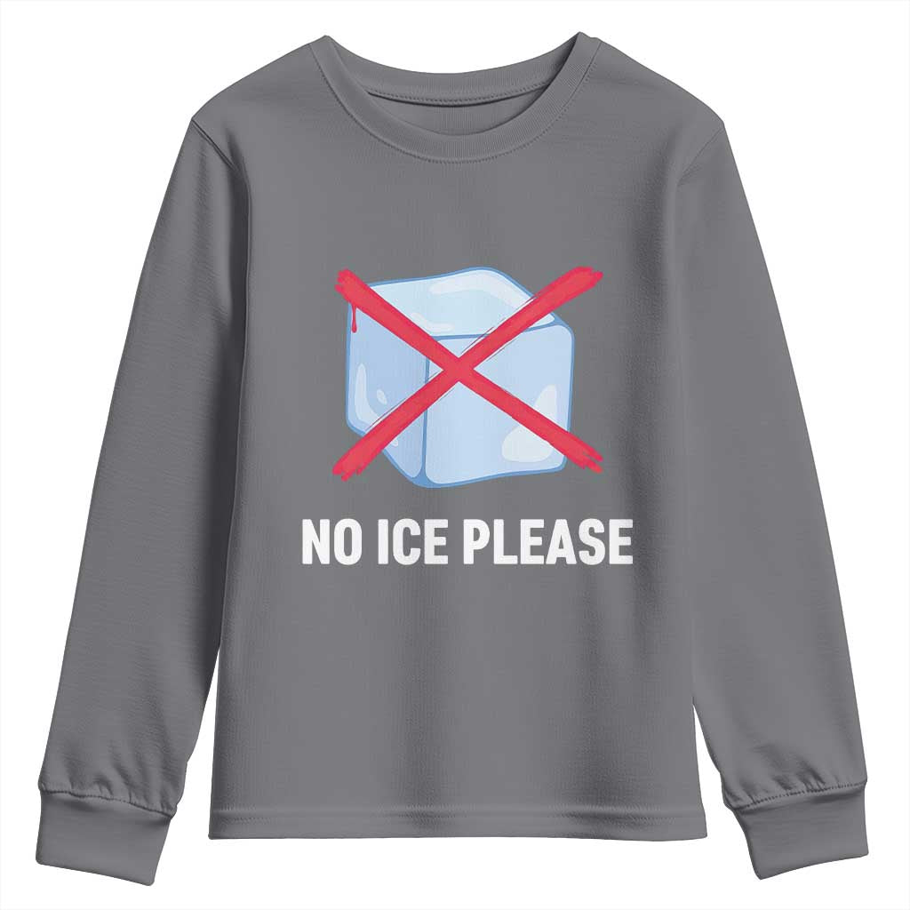 No Ice Please Youth Sweatshirt Ice Cube Anti ICE Deportation Human Rights Protest