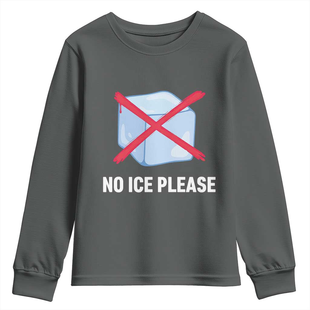 No Ice Please Youth Sweatshirt Ice Cube Anti ICE Deportation Human Rights Protest