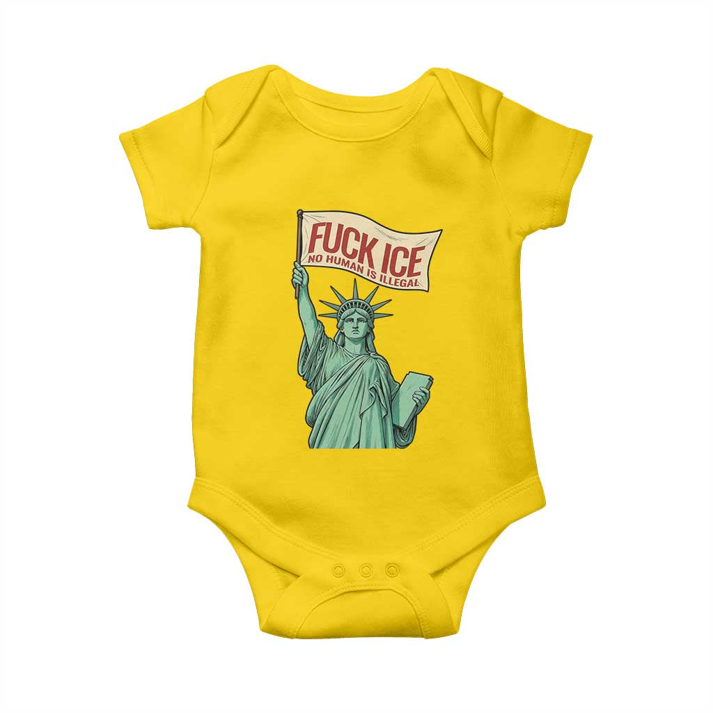 Fck Ice No Human Is Illegal Baby Onesie Statue of Liberty Anti ICE Immigration Human Rights Protest