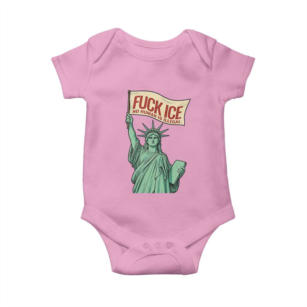 Fck Ice No Human Is Illegal Baby Onesie Statue of Liberty Anti ICE Immigration Human Rights Protest