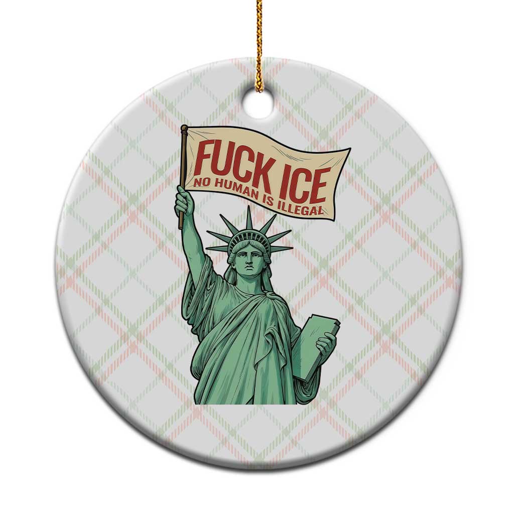 Fck Ice No Human Is Illegal Ceramic Ornament Statue of Liberty Anti ICE Immigration Human Rights Protest