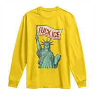 Fck Ice No Human Is Illegal Long Sleeve Shirt Statue of Liberty Anti ICE Immigration Human Rights Protest