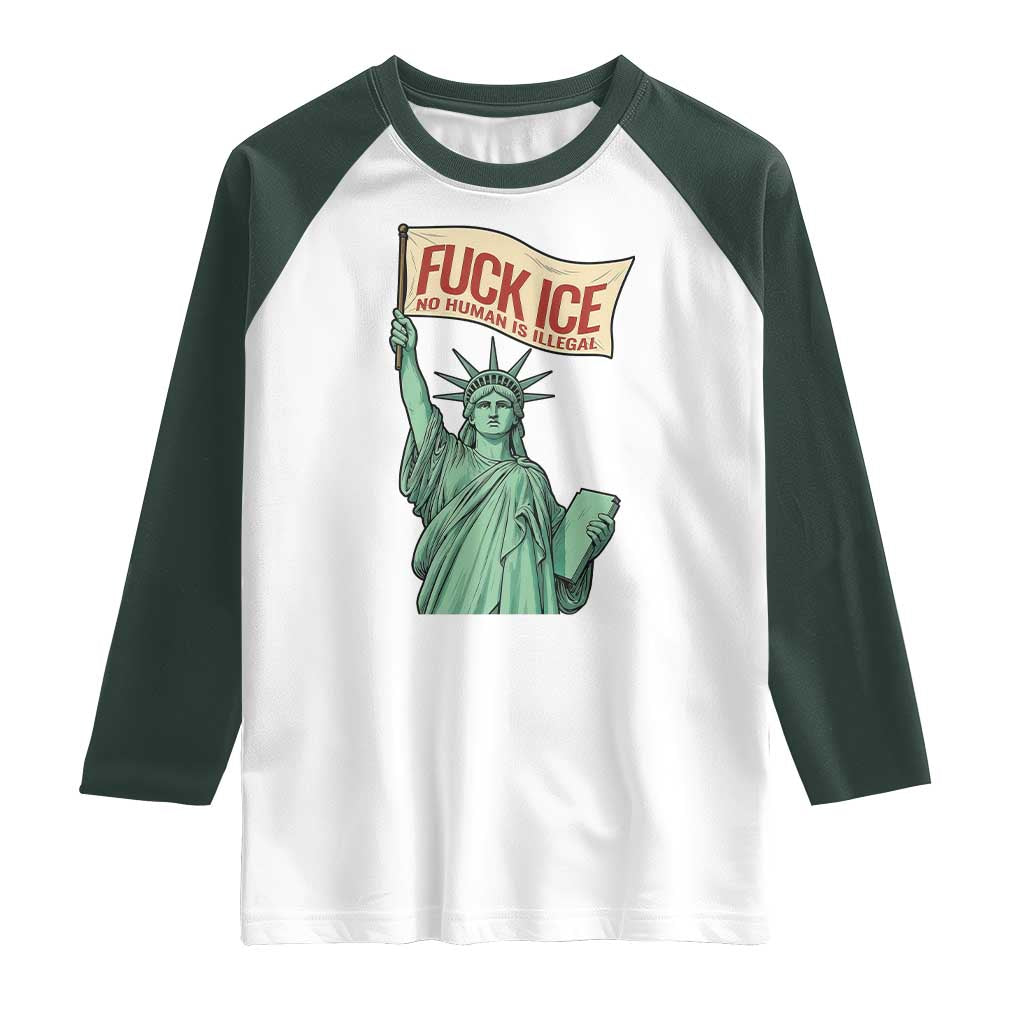 Fck Ice No Human Is Illegal Raglan Shirt Statue of Liberty Anti ICE Immigration Human Rights Protest