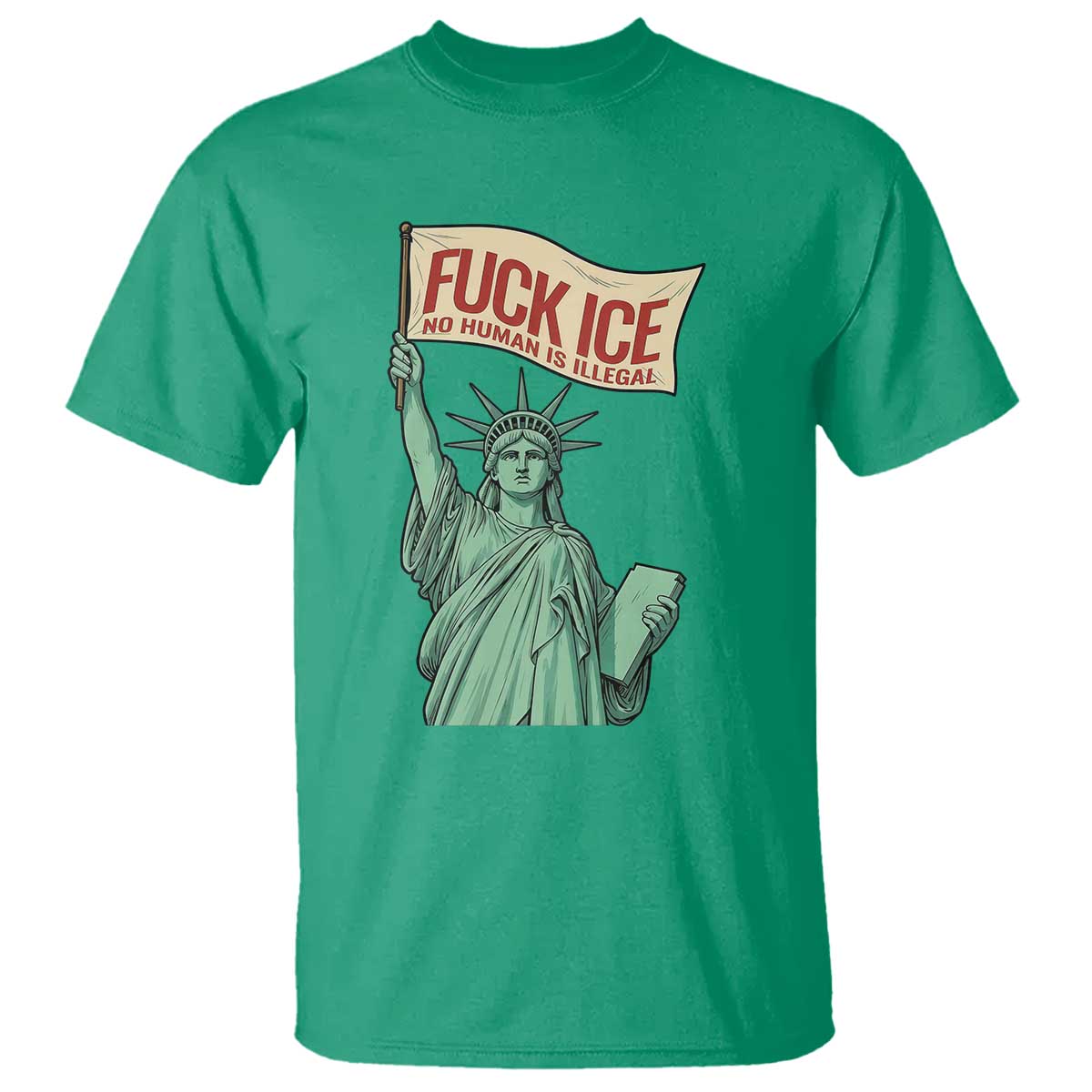 Fck Ice No Human Is Illegal T Shirt Statue of Liberty Anti ICE Immigration Human Rights Protest