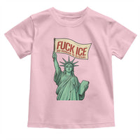 Fck Ice No Human Is Illegal Toddler T Shirt Statue of Liberty Anti ICE Immigration Human Rights Protest
