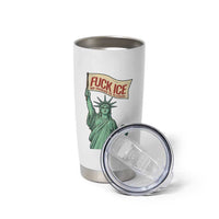 Fck Ice No Human Is Illegal Tumbler Cup Statue of Liberty Anti ICE Immigration Human Rights Protest