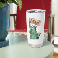 Fck Ice No Human Is Illegal Tumbler Cup Statue of Liberty Anti ICE Immigration Human Rights Protest