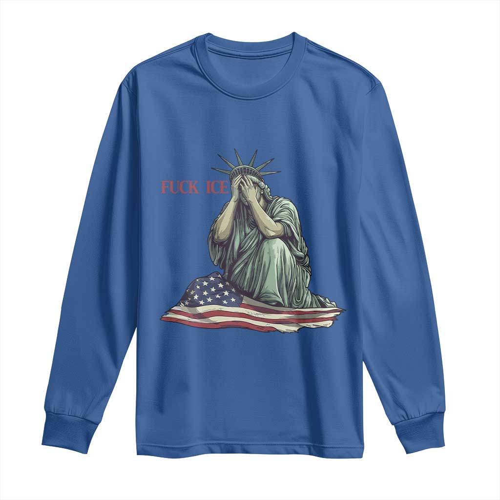 Statue of Liberty Anti ICE Deportation Human Rights Protest Long Sleeve Shirt