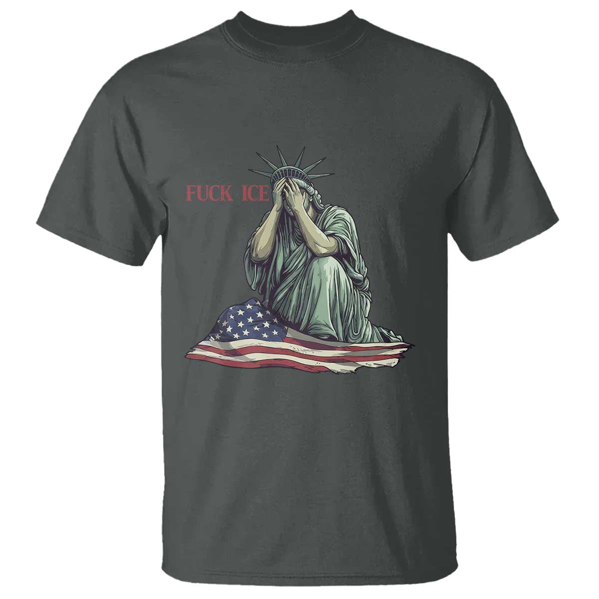 Statue of Liberty Anti ICE Deportation Human Rights Protest T Shirt