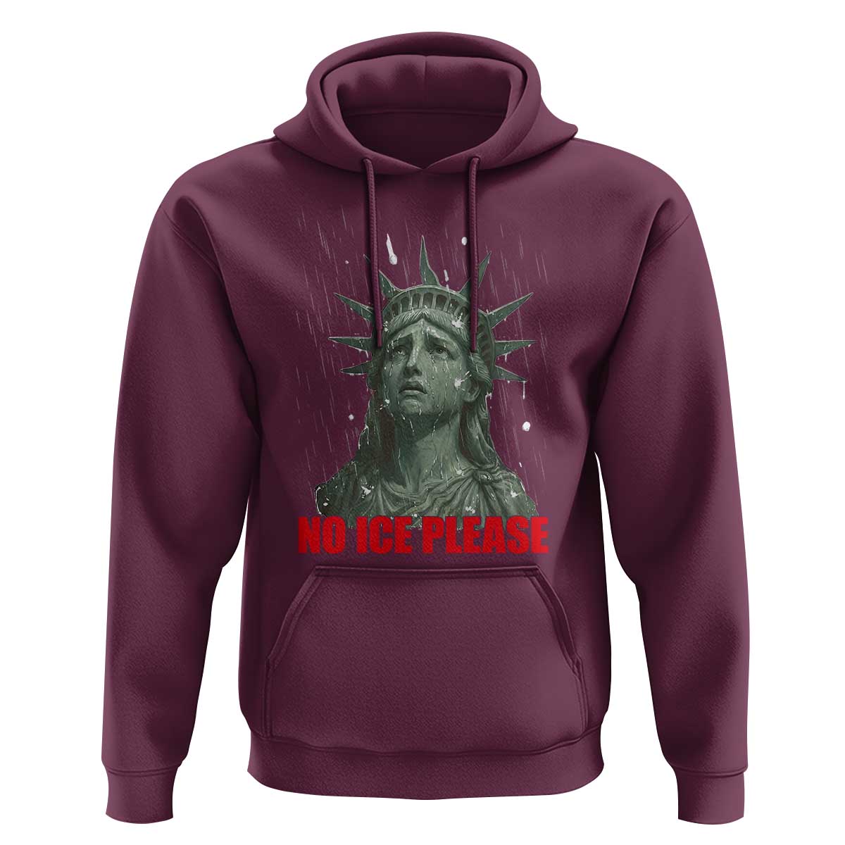 No Ice Please Hoodie Statue of Liberty Crying Anti ICE Deportation Human Rights