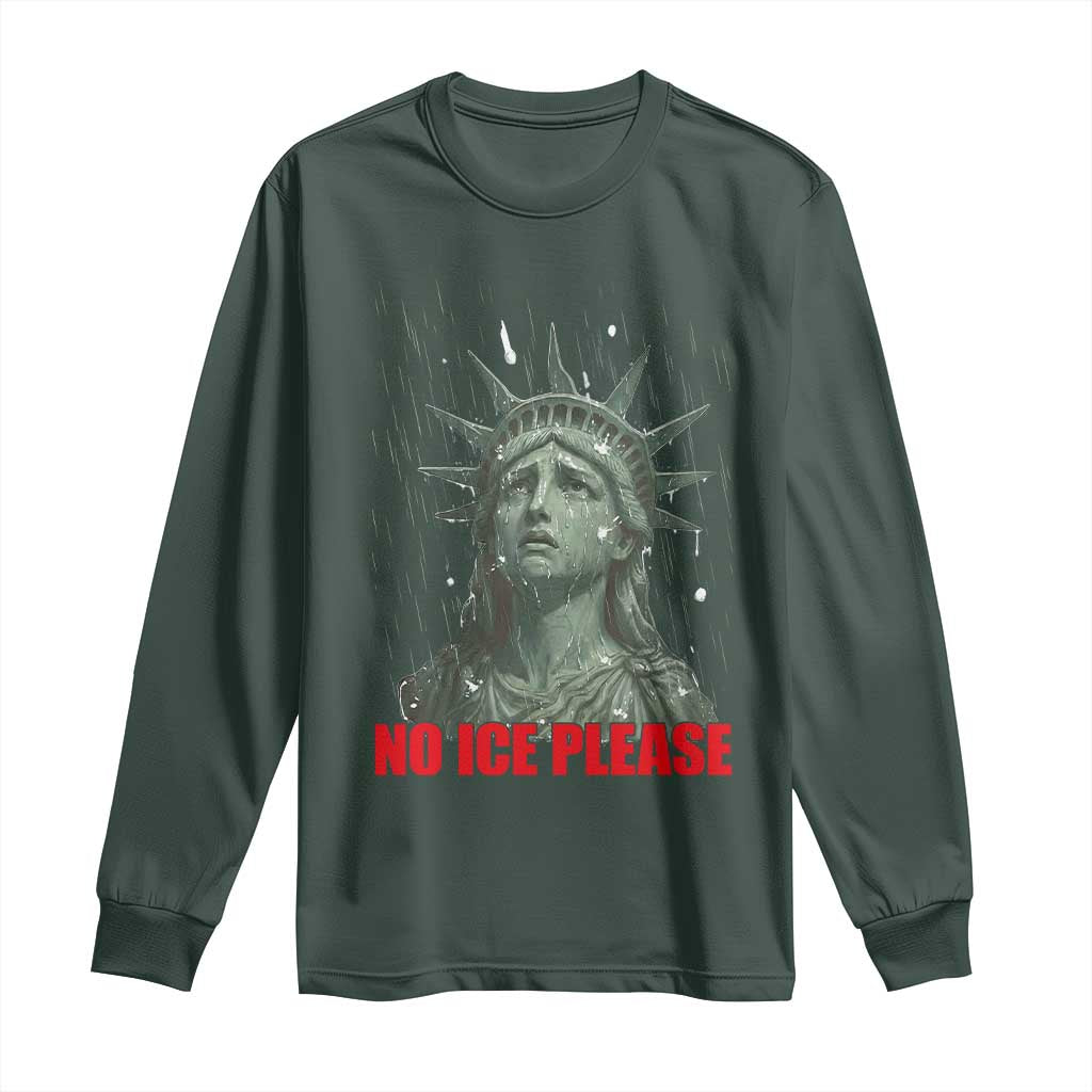 No Ice Please Long Sleeve Shirt Statue of Liberty Crying Anti ICE Deportation Human Rights